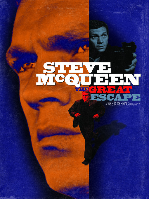 Title details for Steve McQueen by Wes D. Gehring - Available